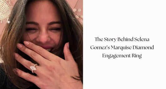 The Story Behind Selena Gomez’s Marquise Diamond Engagement Ring